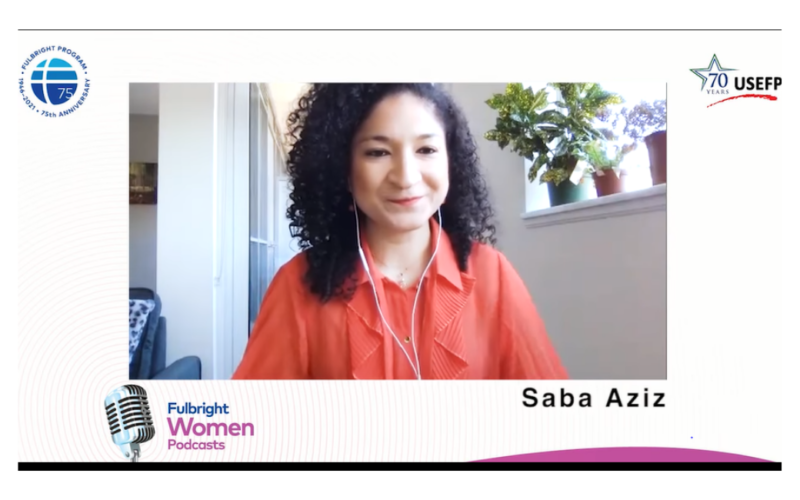 Fulbright Women Podcasts – Saba Aziz