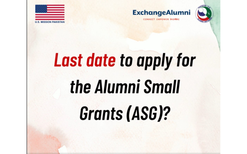 Last Date To Apply For ASG Pakistan U S Alumni Network